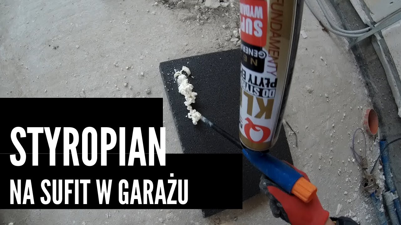 015 Klejenie styropianu do sufitu w garażu Projekt z Archon dom w zdrojówkach 