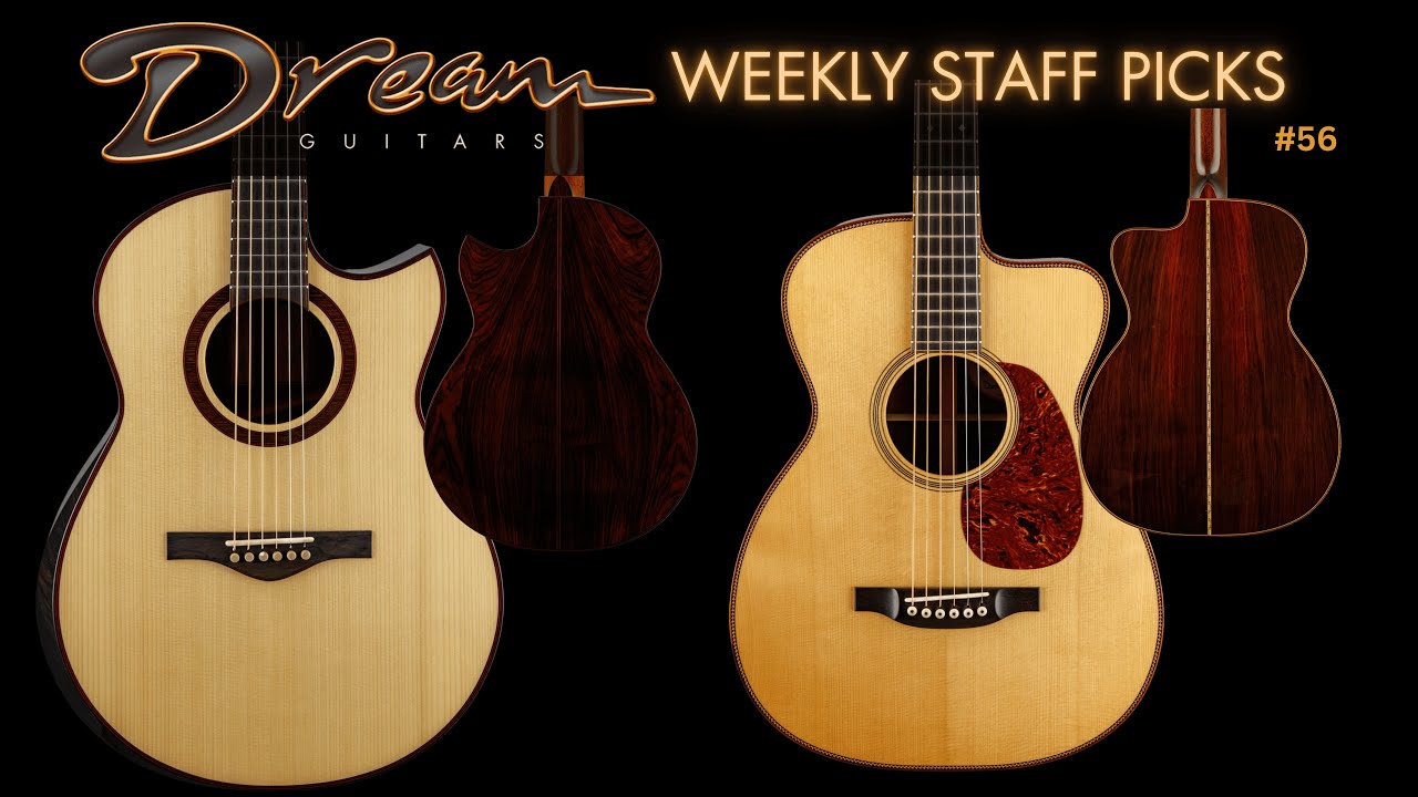 Dream Guitars Weekly Staff Picks - No.56   #acousticguitar #guitardemo #guitarreview