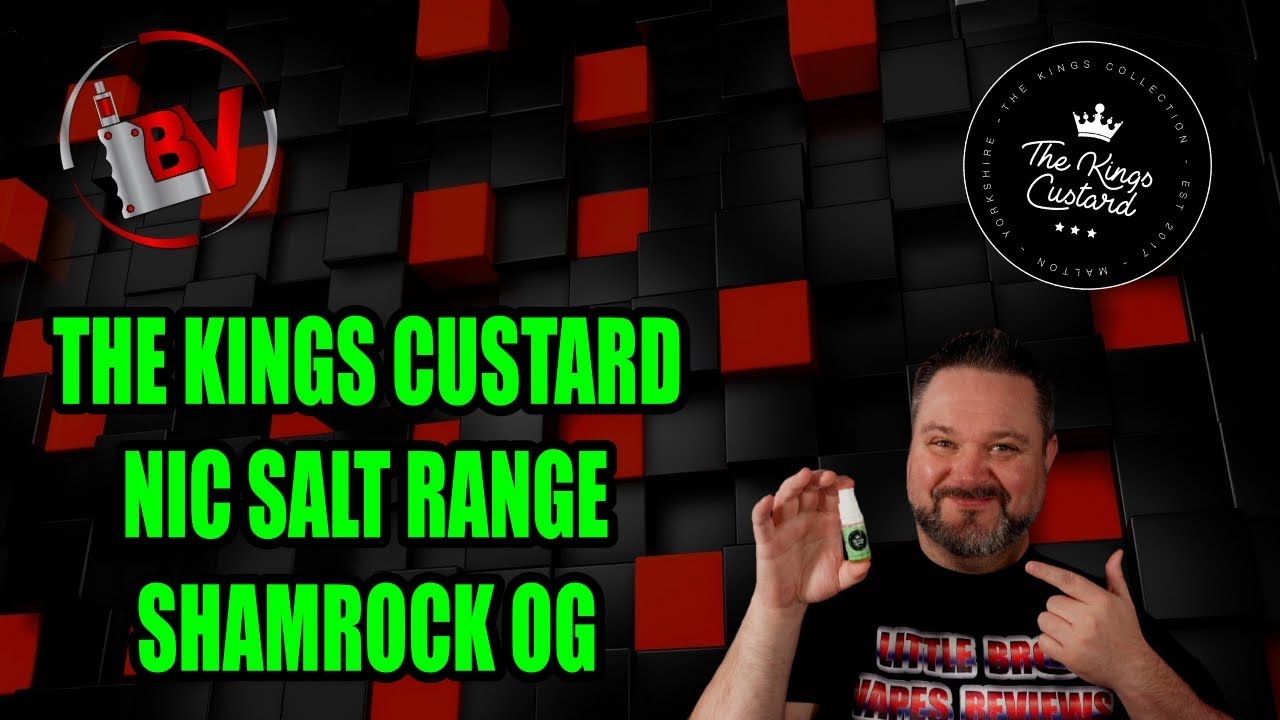 The Kings Custard Nic Salt Range Shamrock OG