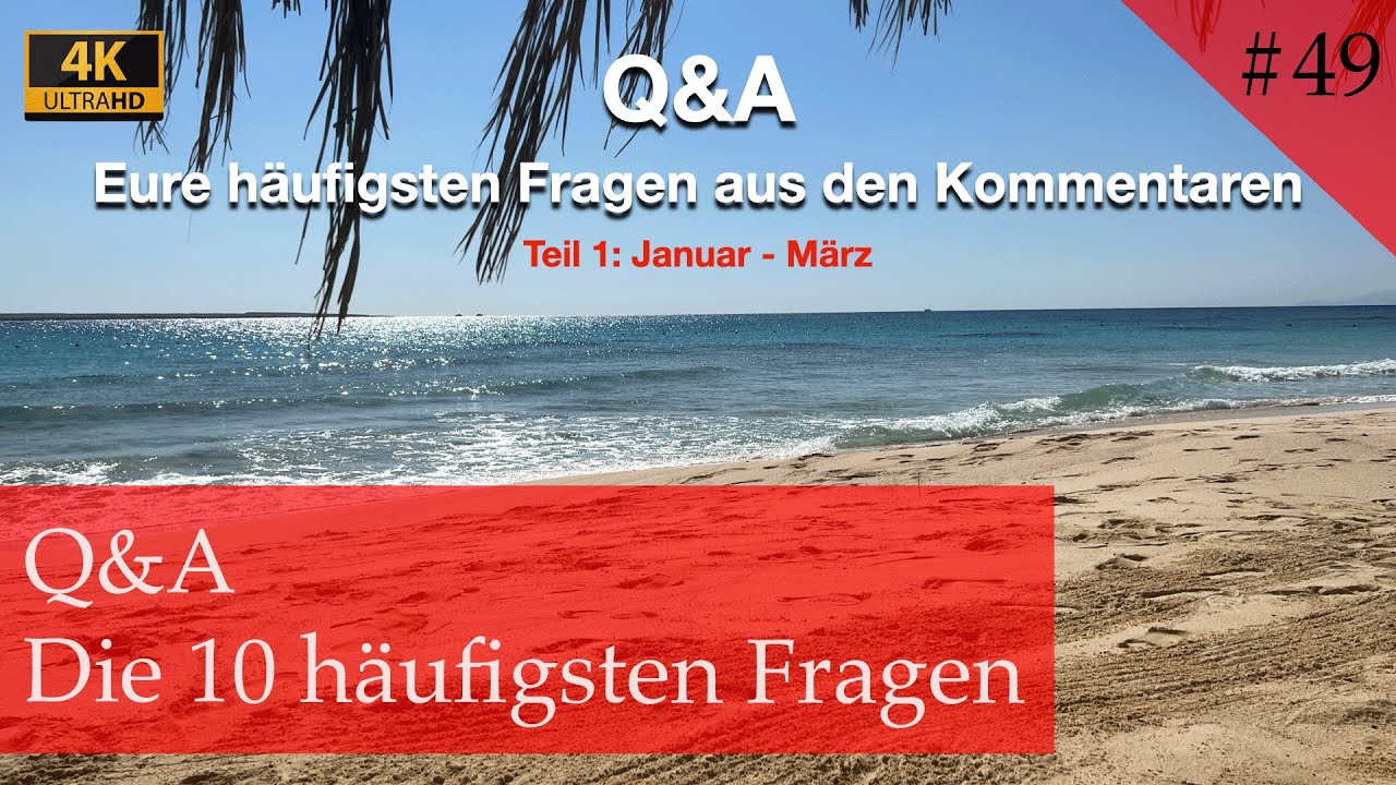 Q&A | Eure häufigsten Fragen in den Kommentaren | Ägypten 2022