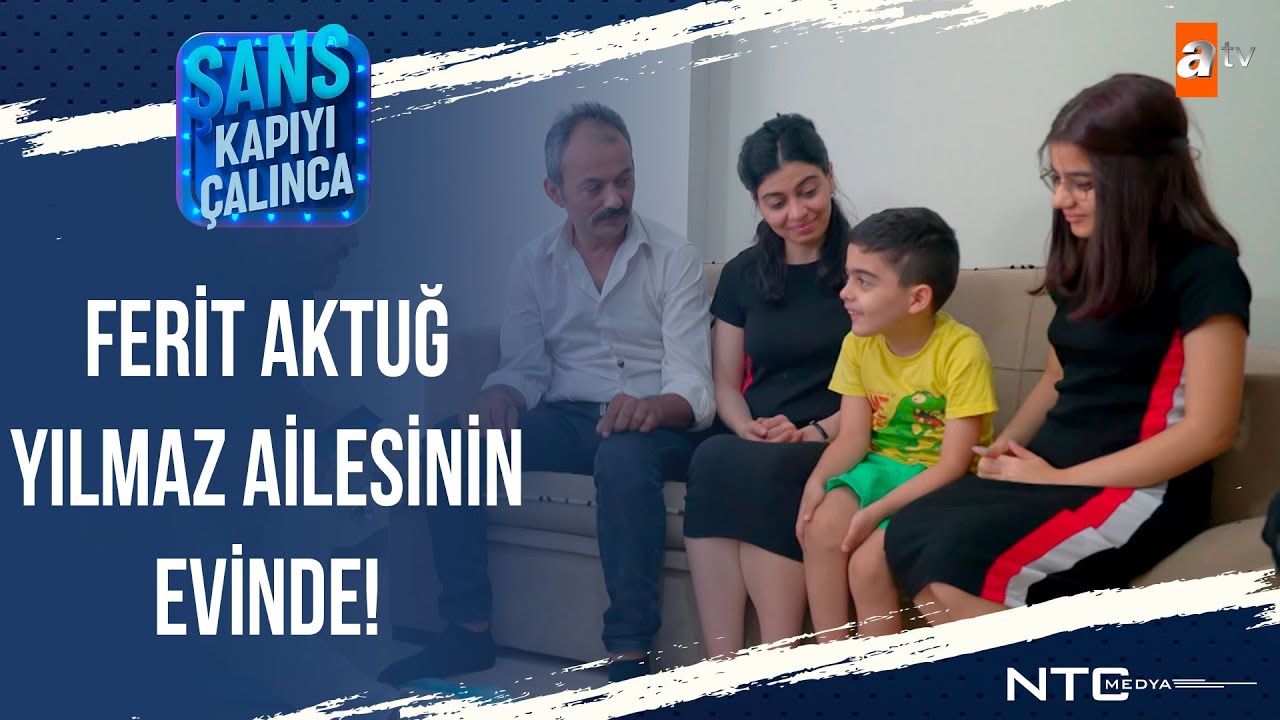 Şans Kapıyı &Ccedil;alınca 1. B&ouml;l&uuml;m - Ferit Aktuğ, Yılmaz ailesinin evinde!