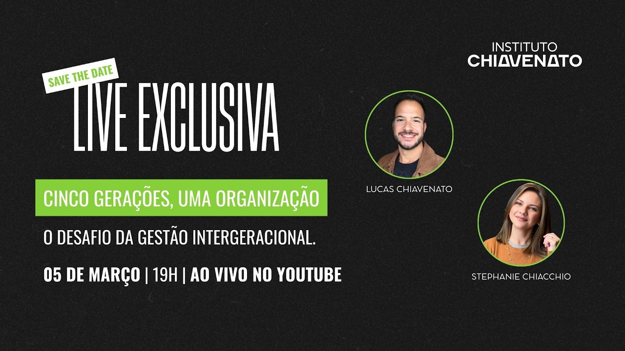 [LIVE] Cinco Gerações, Uma Organização | Gestão Intergeracional
