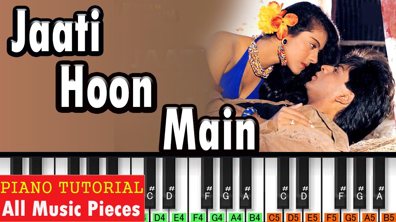 Jaati Hoon Main Piano Tutorial |  Karan Arjun (1995) | Hindi Piano Notes | 90s Piano Music
