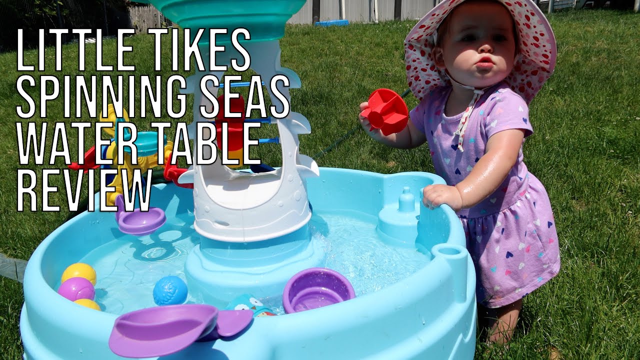 Little Tikes Spinning Seas Water Table - Review