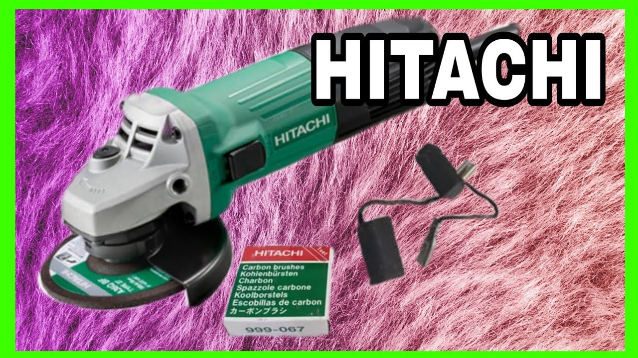 Repair HITACHI Angle Grinder| Carbon Brushes Replacement