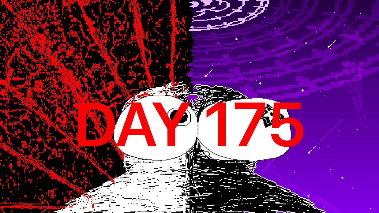 Playing Grace until the update releases (Day 175)