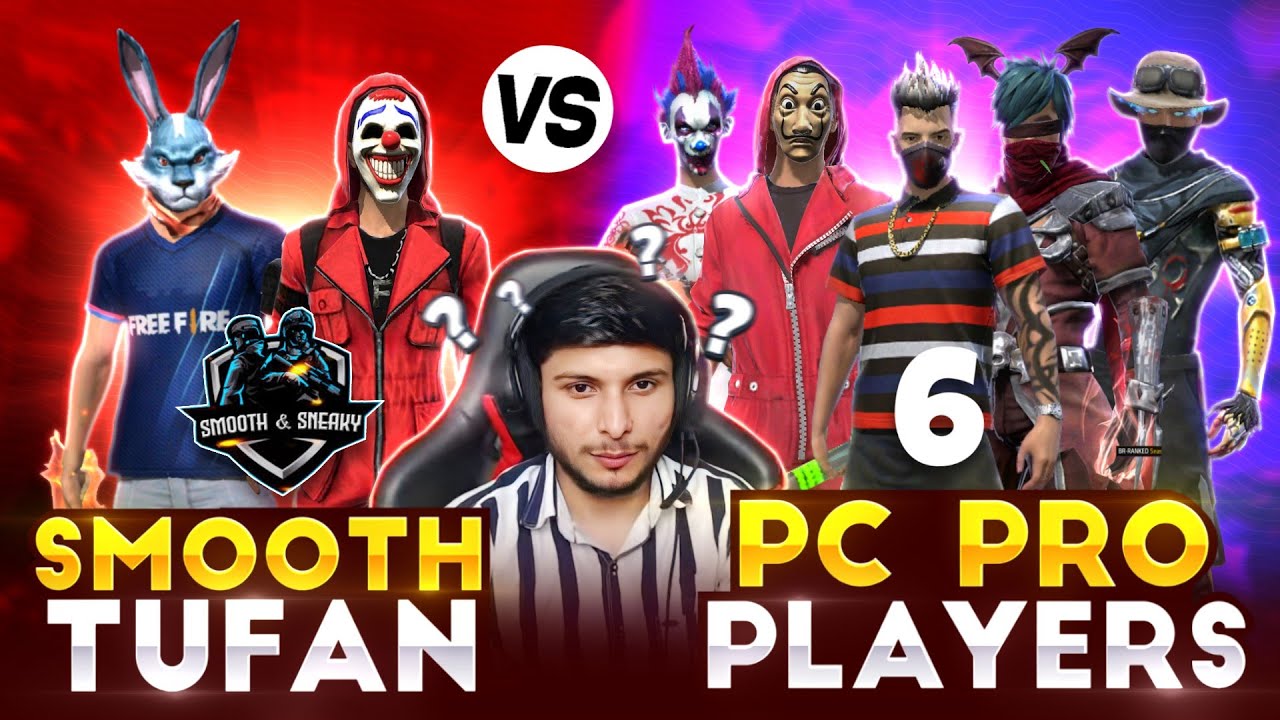 @smoothsneaky6998  & @TUFANFF99  Vs 6 Pro PC 😲 Player 🤯| Nonstop Gaming Shocking Reaction On Smooth🥵