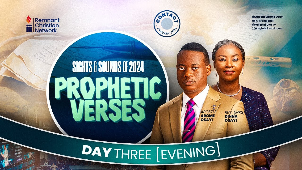 APOSTLE AROME OSAYI || SIGHTS AND SOUNDS  2024 || PROPHETIC VERSES || DAY 3 EVENING || 28TH JAN 2024