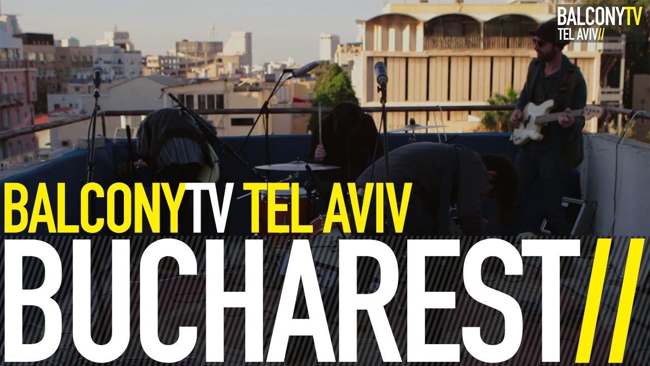 BUCHAREST - BUCHAREST (BalconyTV)