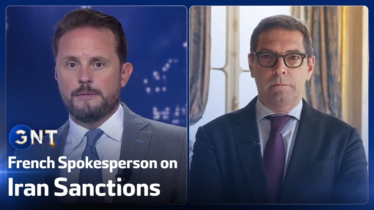 Exclusive: French Foreign Ministry Spokesperson on UN Iran Sanctions Process | GNT