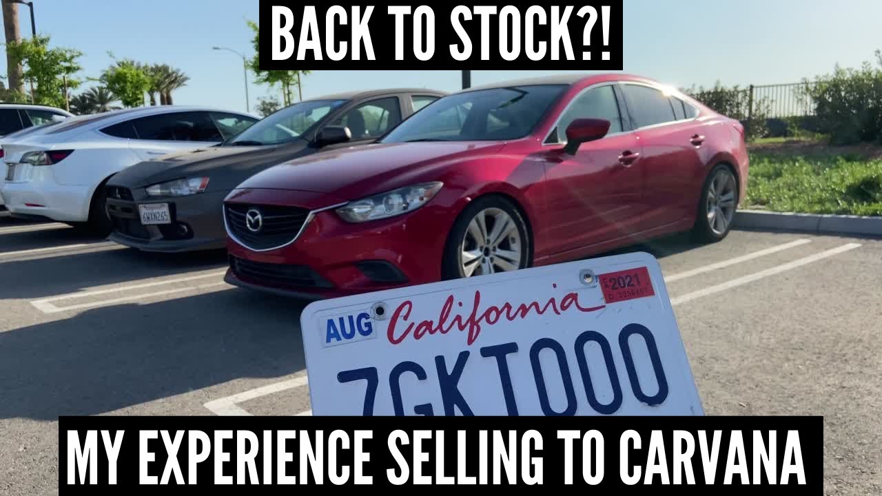 PUTTING THE MAZDA 6 BACK TO STOCK?! | My Experience Selling the Mazda 6 to Carvana!