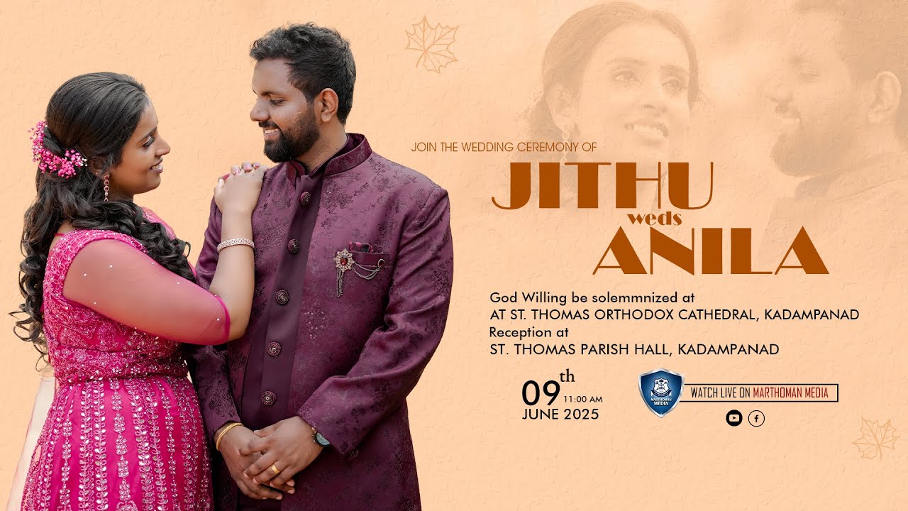 Jithu weds Anila | WEDDING CEREMONY | St. Thomas Orthodox cathedral, Kadampanad | LIVE