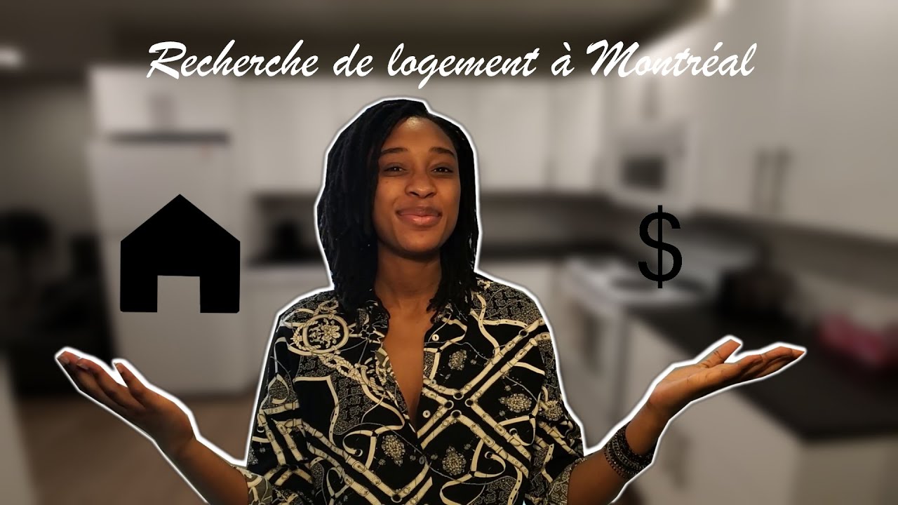 Comment trouver un logement à Montréal ? #étudiant
