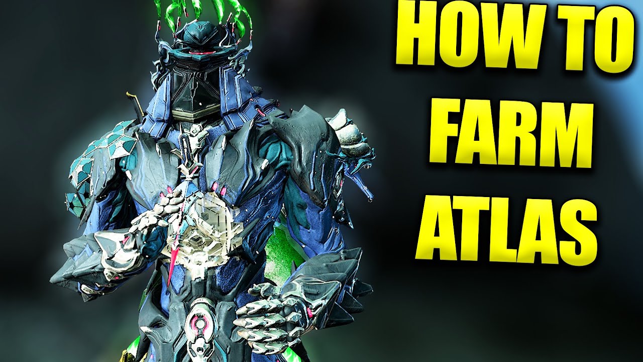 How To Farm Atlas In Warframe | Warframe Hunters Updated Guide!