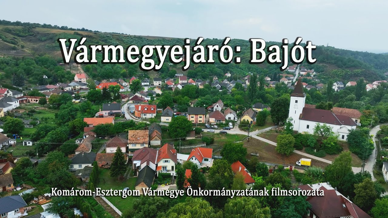 Vármegyejáró: Bajót