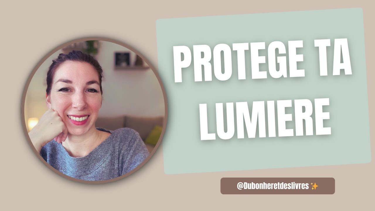 Comment se protéger de l’énergie négative ✨
