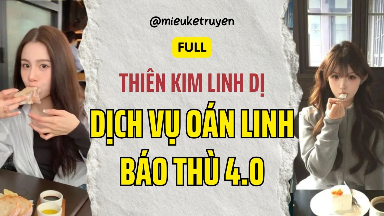 Full Audio | Thi&ecirc;n Kim Linh Dị: Nu&ocirc;i O&aacute;n Linh Chạy KPI B&aacute;o Th&ugrave; | Mi&ecirc;u kể truyện