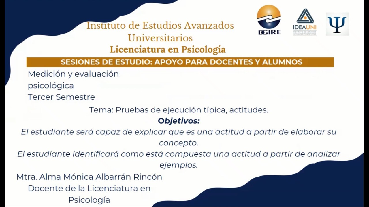 Pruebas de ejecución típica, actitudes.