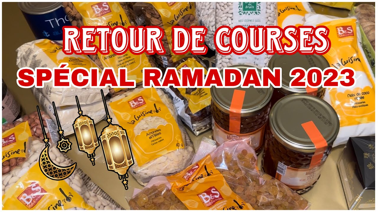 Retour de Courses SP&Eacute;CIAL RAMADAN 🌙⭐️