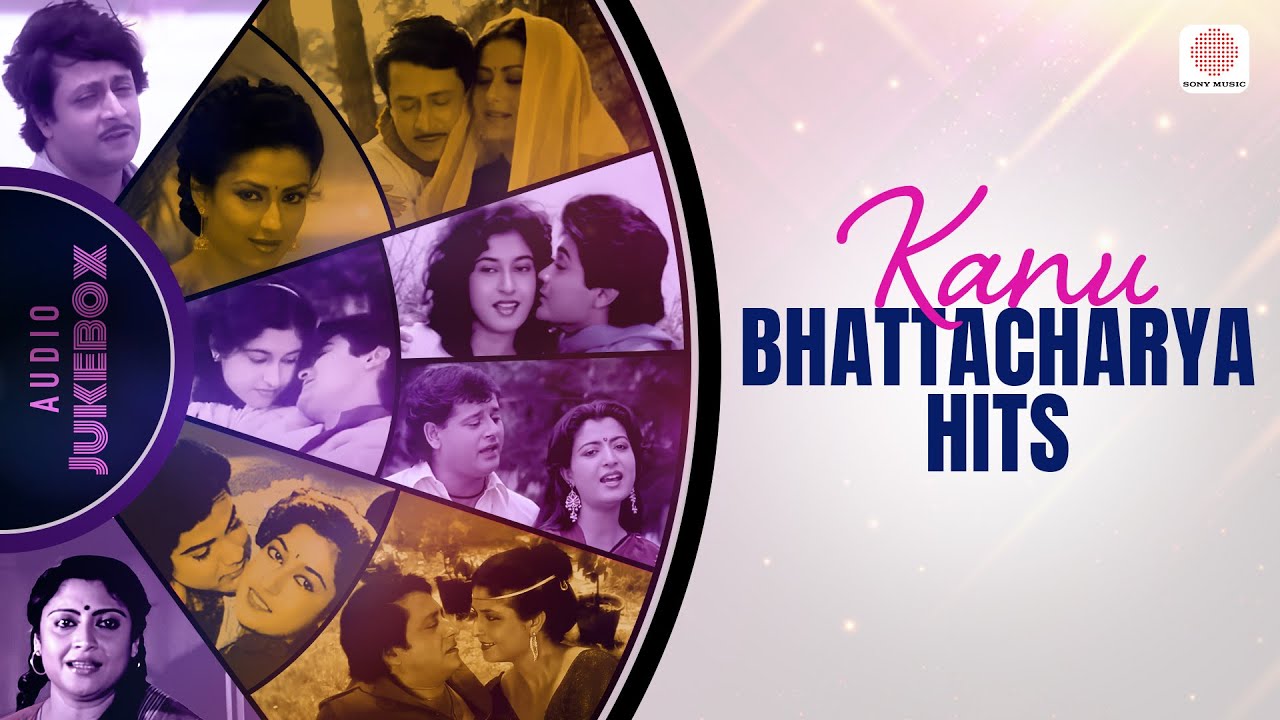 Kanu Bhattacharya Hits | Aamaro To Sadh Chilo | Ei Kache Aasbey | Mone Mone Aajo Sei