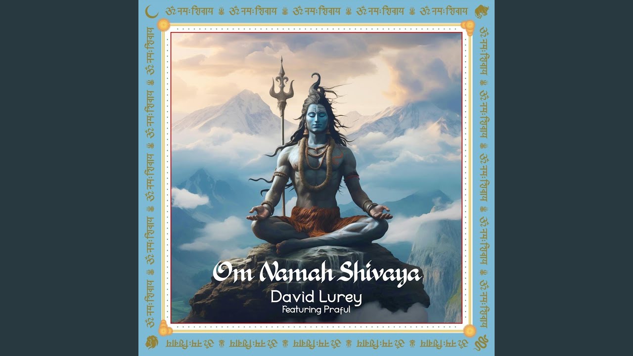 Om Namah Shivaya (feat. Praful)