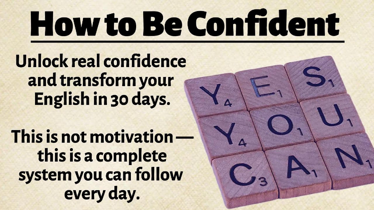 How to Be Confident ||  Learn English With Podcast || Improve Your English Skills