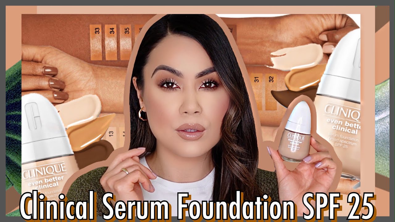 Clinique Even Better Clinical Serum Foundation Broad Spectrum SPF 25 Wear Test and Review