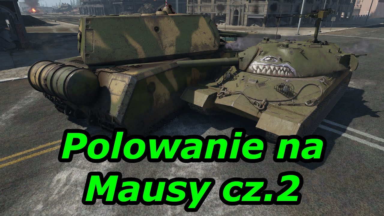 Polowanie na Mausy cz.2 | War Thunder