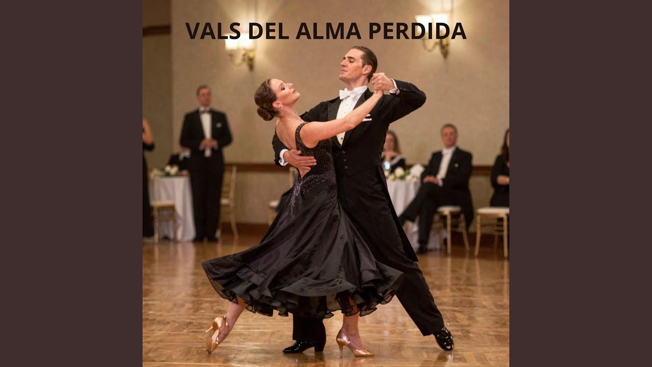 vals del alma perdida