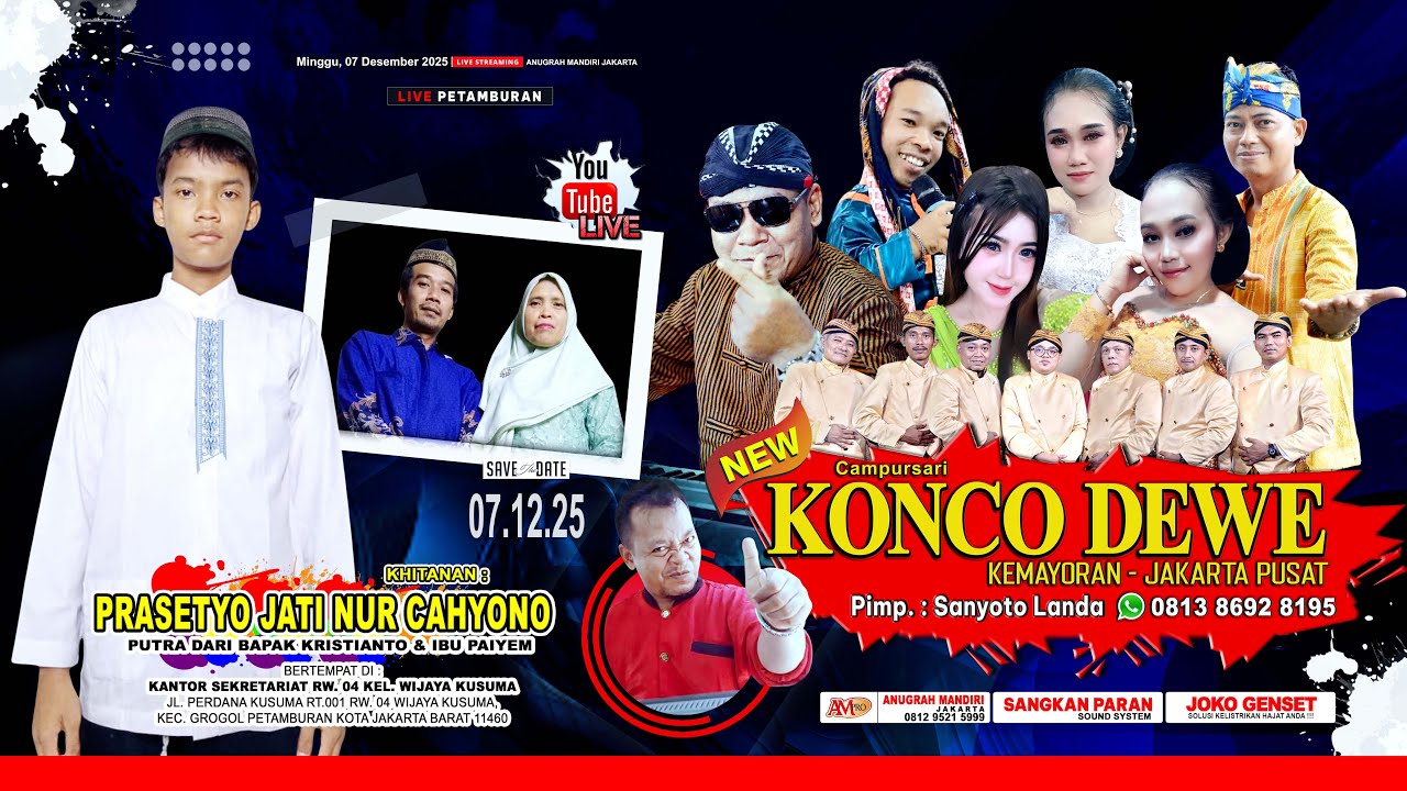 NEW KONCO DEWE KHITAN Prasetyo Jati Nur Cahyono PETAMBURAN 07 Desember 2025 POTONG ALL