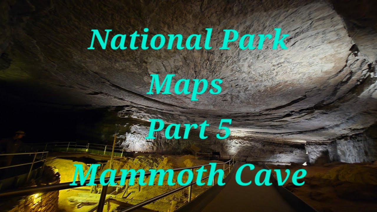 ASMR 🗺 Mammoth Cave National Park Map 🧭 National Park Map Series Part 5 | soft spoken, ramble