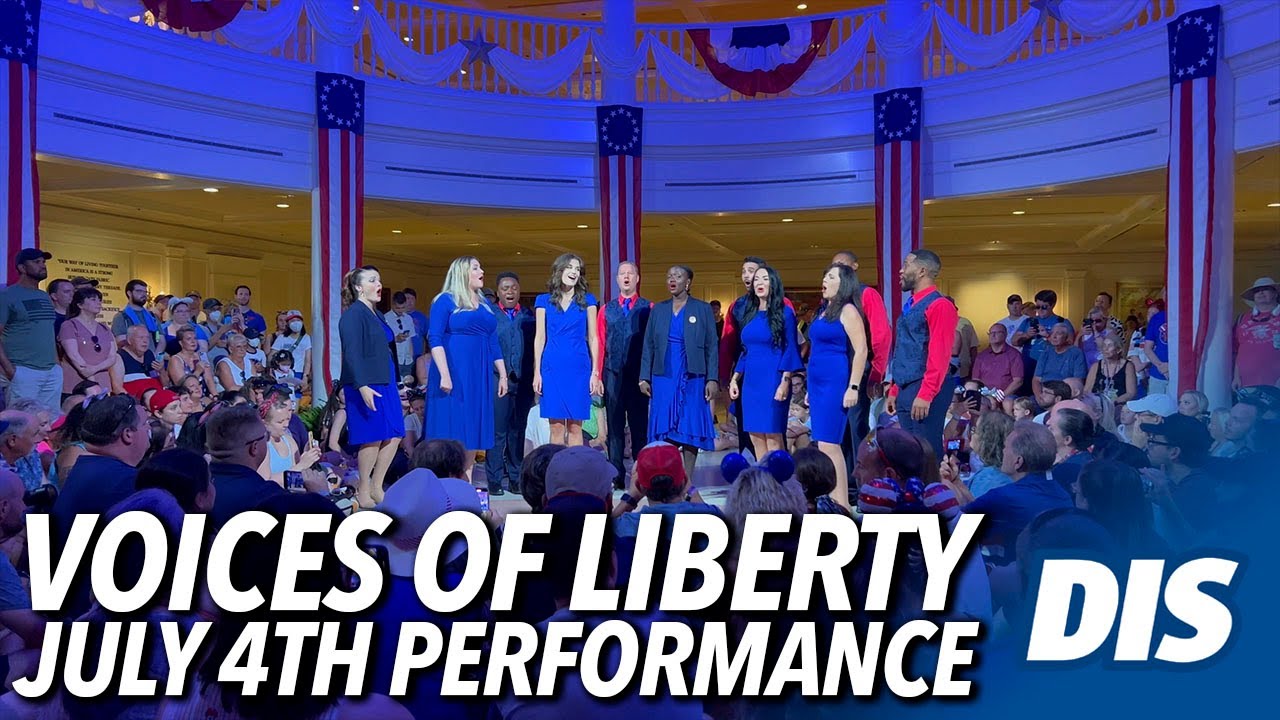 Voices of Liberty July 4th, 2023 Independence Day Performance | EPCOT