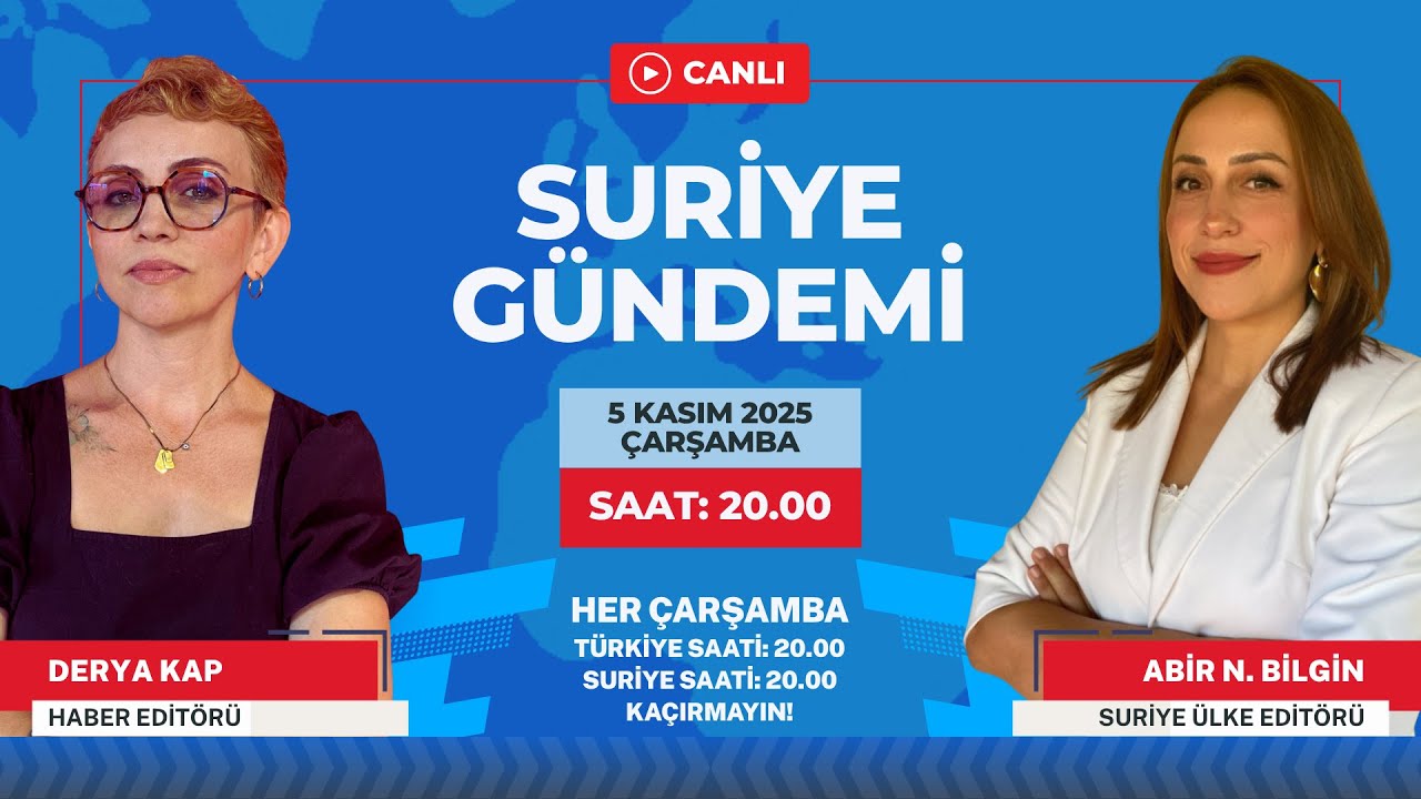 D&Uuml;NYA SURİYE&rsquo;YE SIRTINI MI D&Ouml;ND&Uuml;? | 5 Kasım 2025 | #SuriyeG&uuml;ndemi