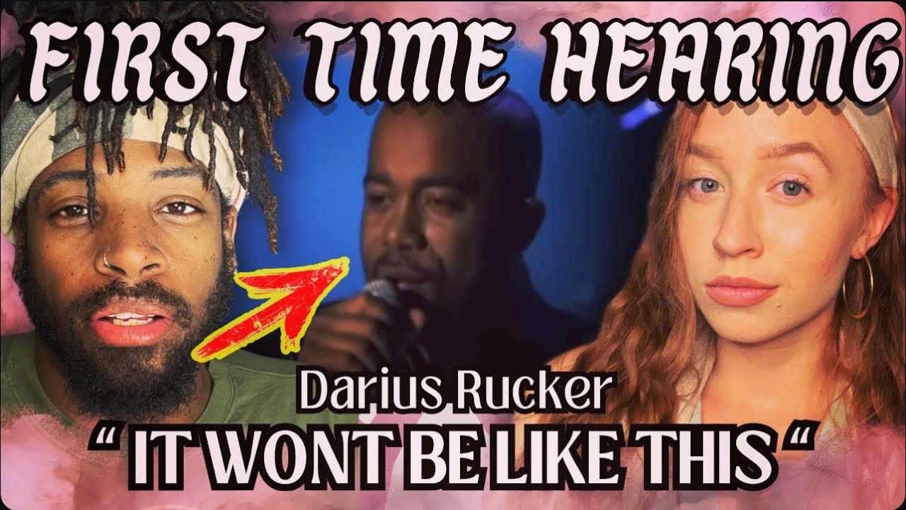 First Time Reaction to Darius Rucker It Won't Be Like This For Long