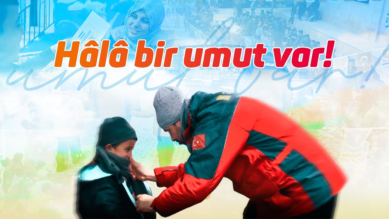 Çünkü hâlâ bir umut var.