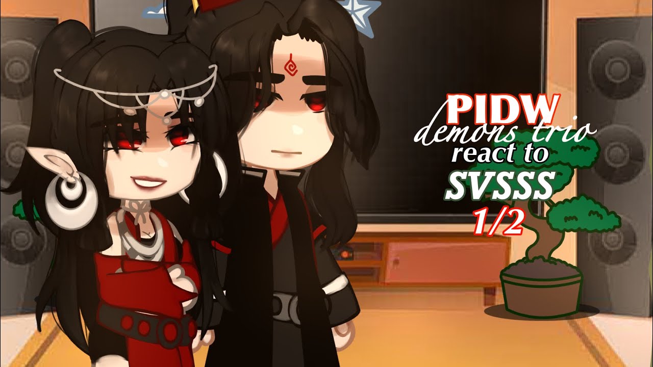 PIDW demons trio react to SVSSS | Gacha Club | 1/2