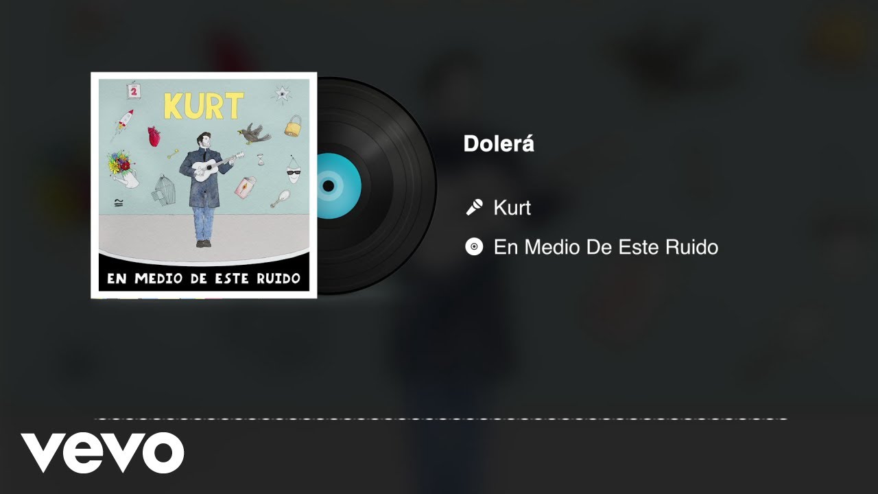 Kurt - Dolerá (Audio)
