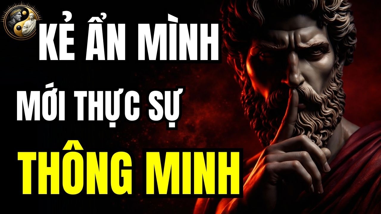 NHỮNG NGƯỜI THỰC SỰ THÔNG MINH THƯỜNG CỰC KỲ TRẦM LẶNG VÀ LẠNH LÙNG | TƯ DUY KHẮC KỶ