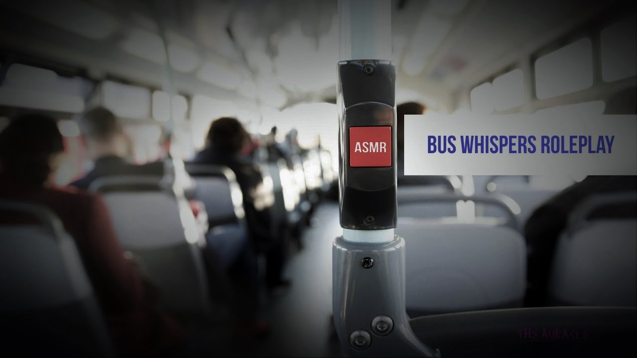[ASMR] ★ Bus Whispers Roleplay ★ [Close Whispers] [Bus engine sounds] The Special Powers series EP1