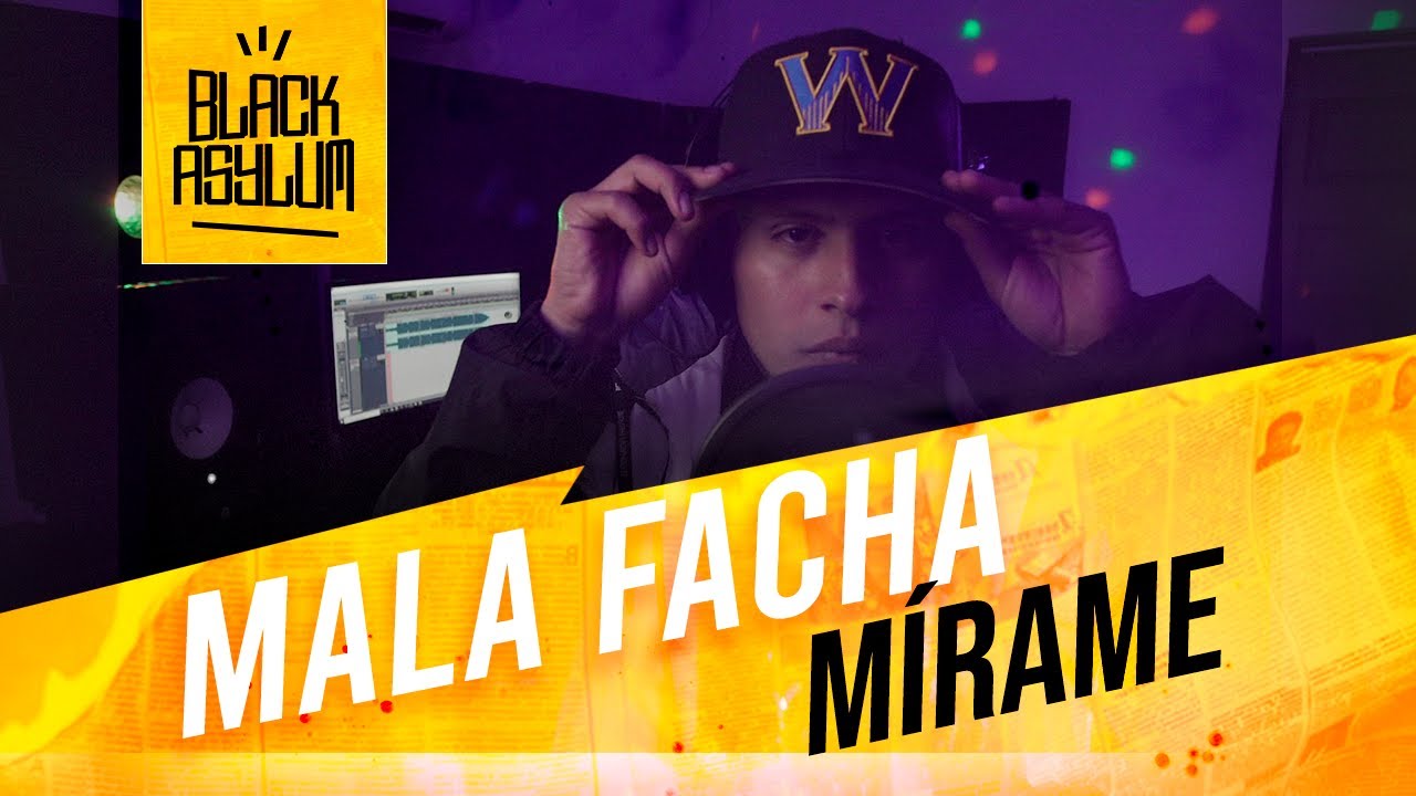 BLACK ASYLUM Ft. Mala Facha - Mirame
