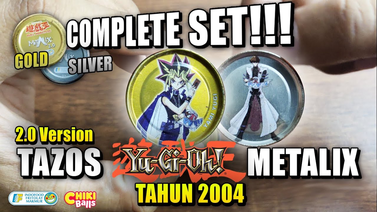 Nostalgia: TAZOS YUGIOH METALIX 2.0 COMPLETE SET! Hadiah Chiki (2004) Indonesian Tazos Tajos