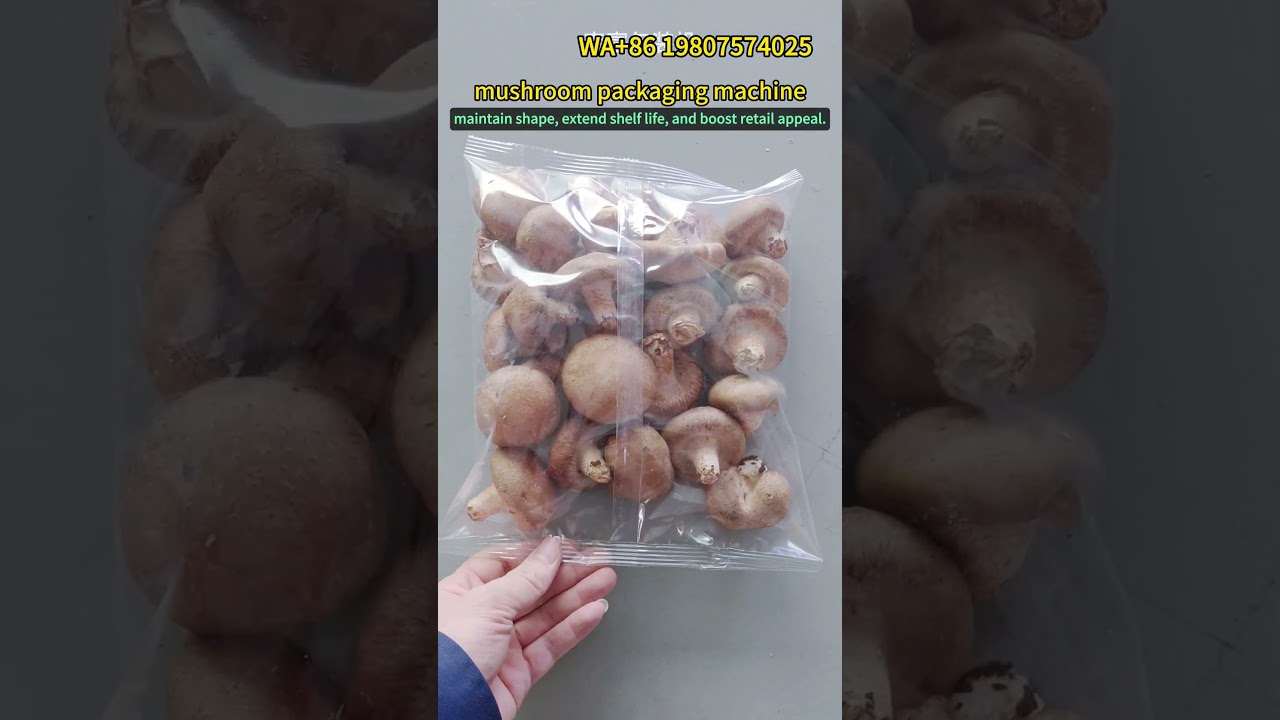 Mushroom packaging machine,designed for fresh produce: extend shelf life,  boost retail appeal.