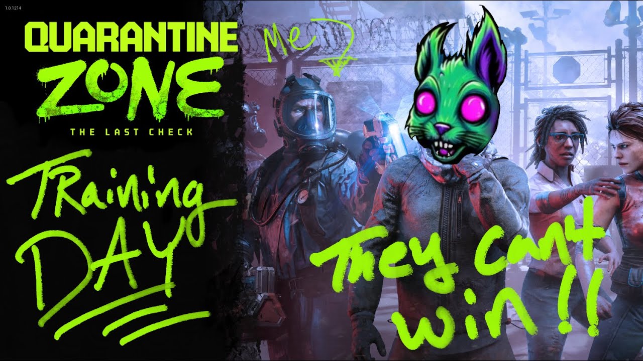 Quarantine Zone again?!?! We have more work to do !