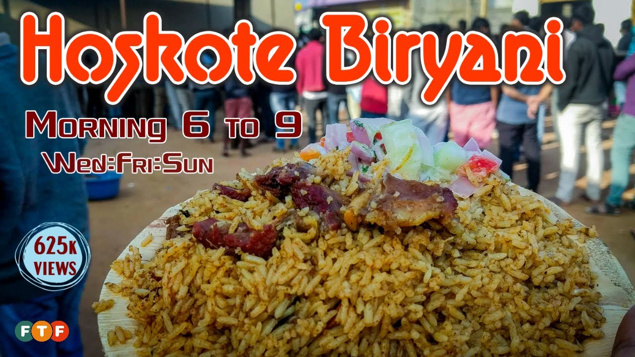 HOSKOTE BIRYANI Is this Early Morning Biryani the Best Biryani in Bangalore