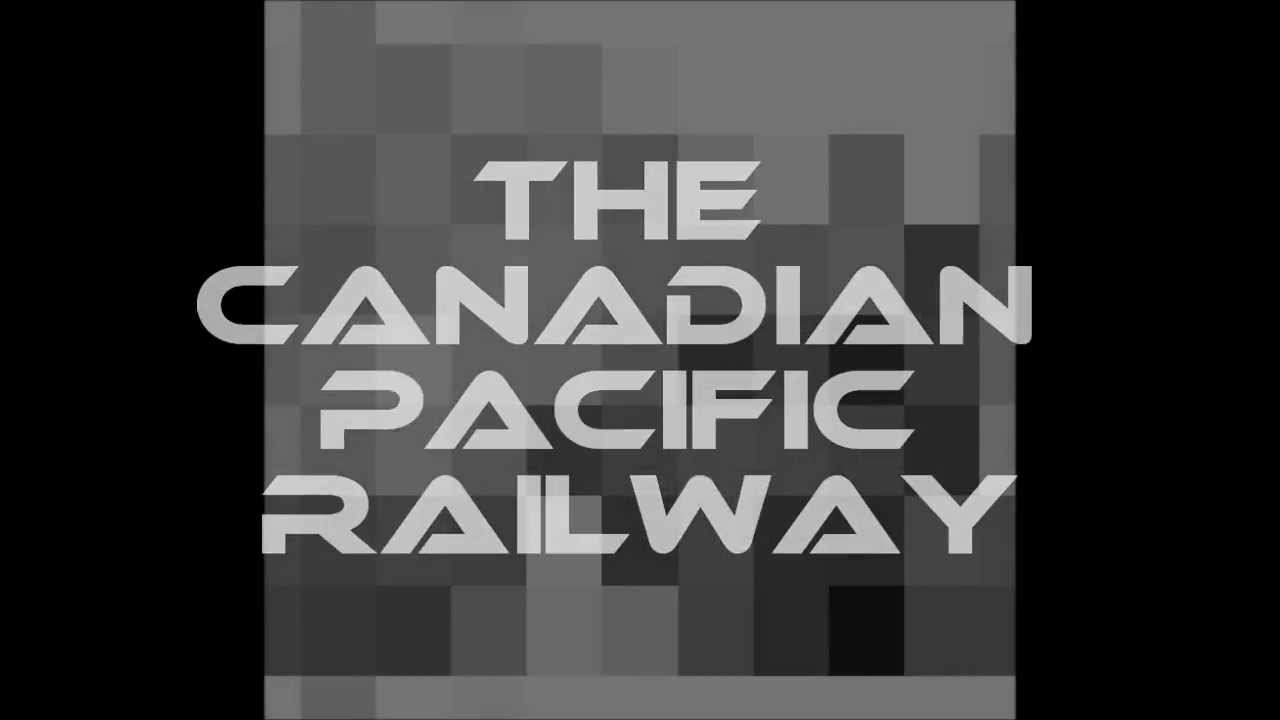 The Canadian Pacific Railway - short film