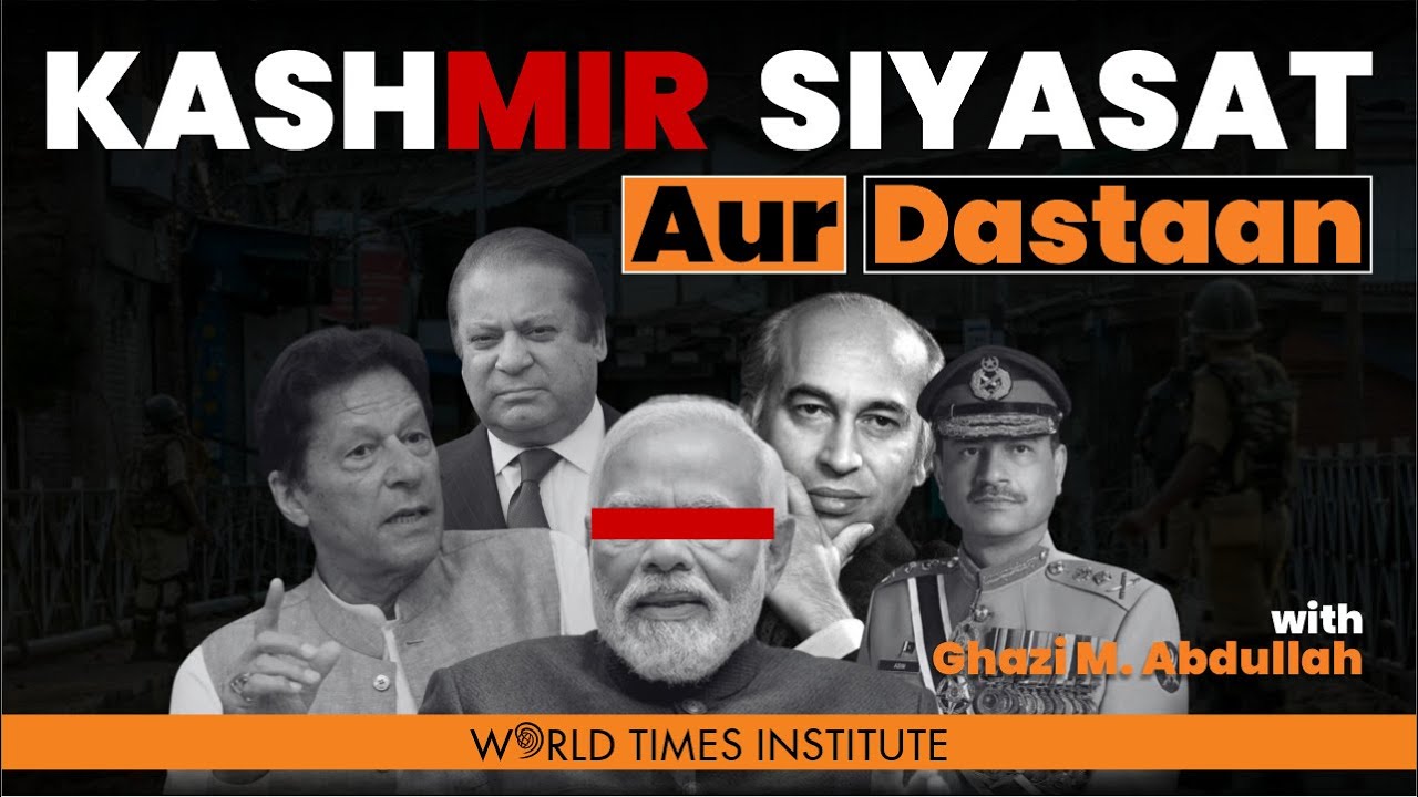 Kashmir Ka Scene | Siyasat Aur Dastaan | WTI Talks | Ep: 51 | ft; Ghazi M. Abdullah | Ahsan Tariq