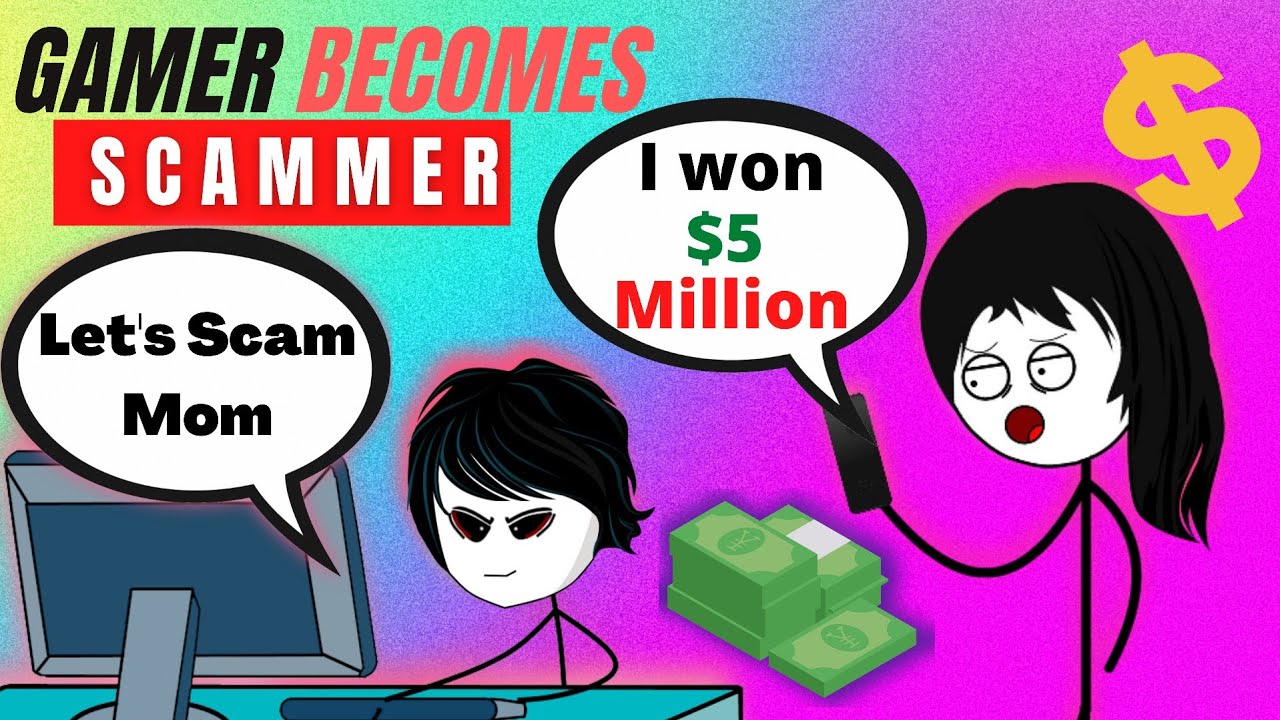When a gamer becomes a Scammer