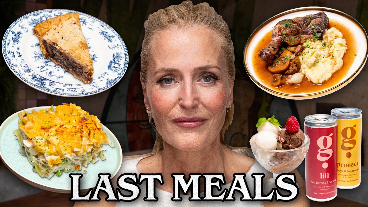 Gillian Anderson Eats Her Last Meal