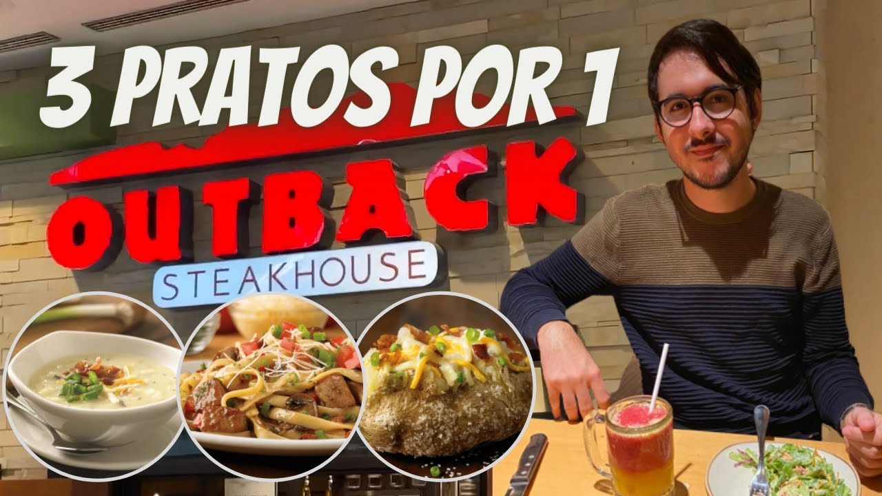 ECONOMIZANDO NO OUTBACK! Valeu a pena?