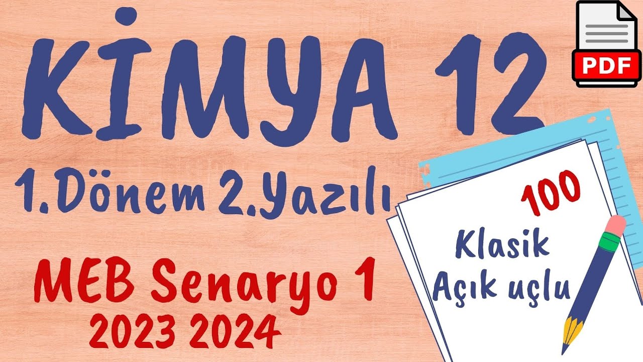Kimya 12. Sınıf 1. Dönem 2. Yazılı MEB Senaryo 1 Soruları (açık uçlu / klasik) 2023/2024